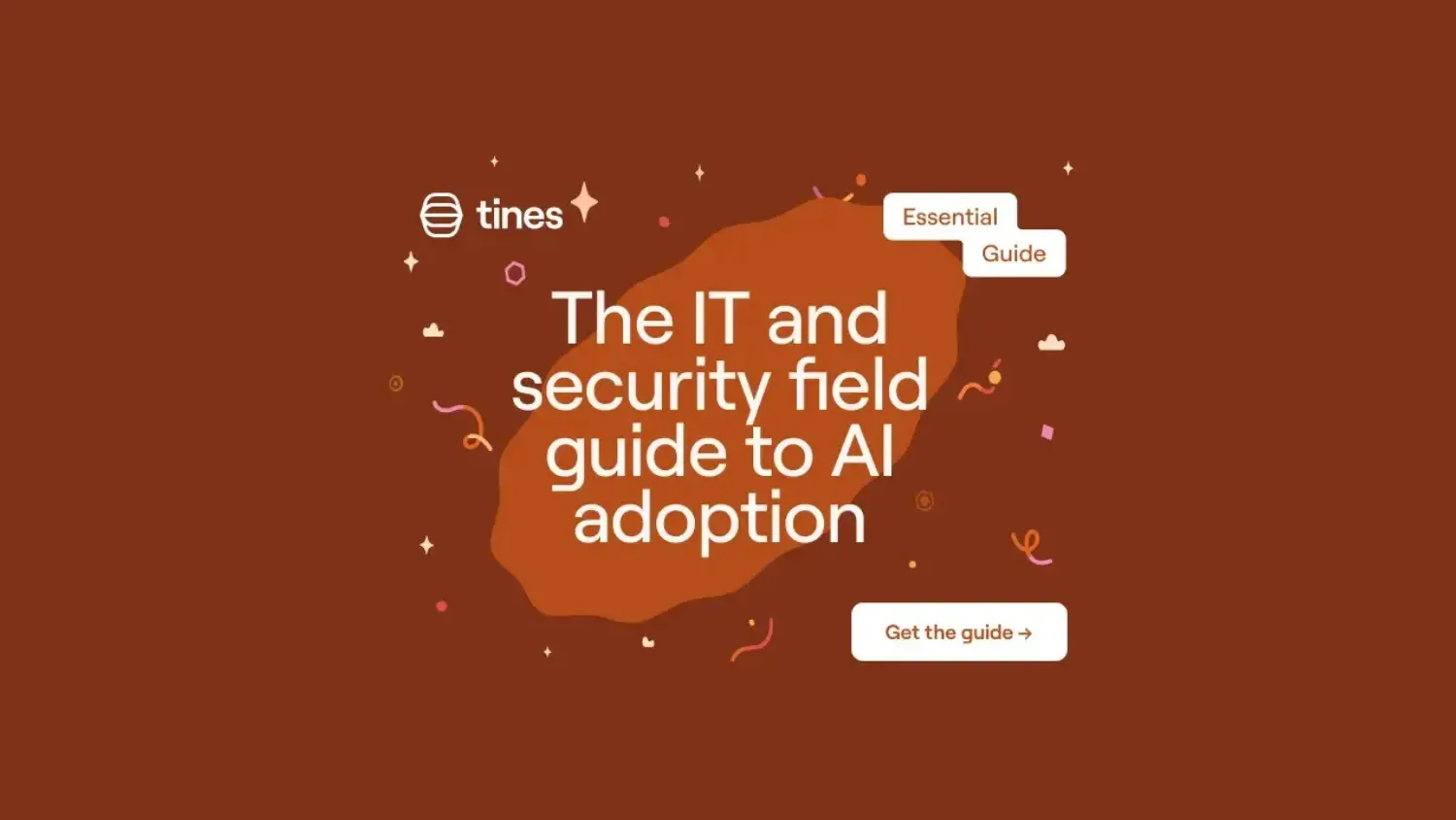 Download: The IT and security field guide to AI adoption