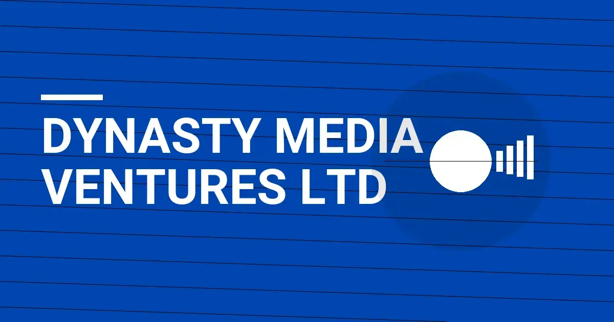 Dynasty Media Ventures Ltd