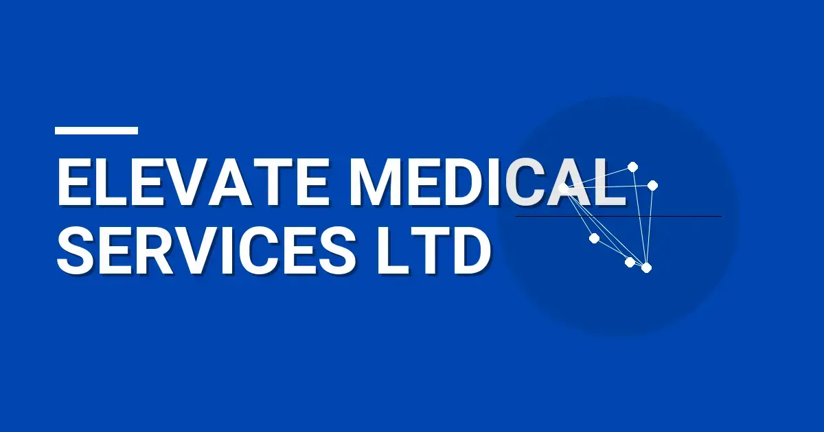 Elevate Medical Services Ltd