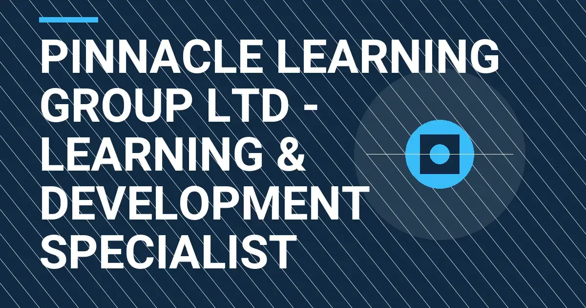 Pinnacle Learning Group Ltd - Learning & Development Specialist