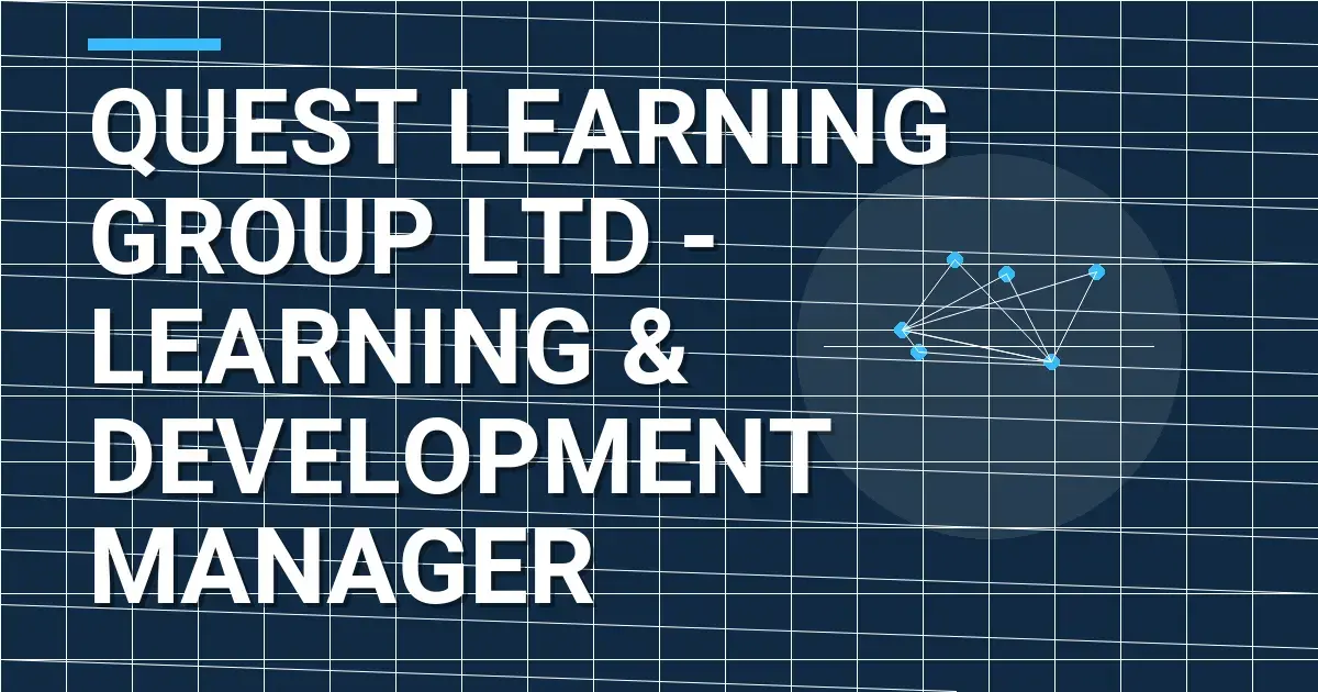 Quest Learning Group Ltd - Learning & Development Manager